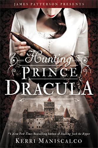 Hunting Prince Dracula: Kerri Maniscalco