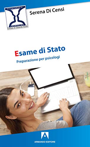 Esame Di Stato. Preparazione Per Psicologi