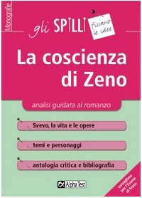 La Coscienza Di Zeno. Analisi Guidata Al Romanzo