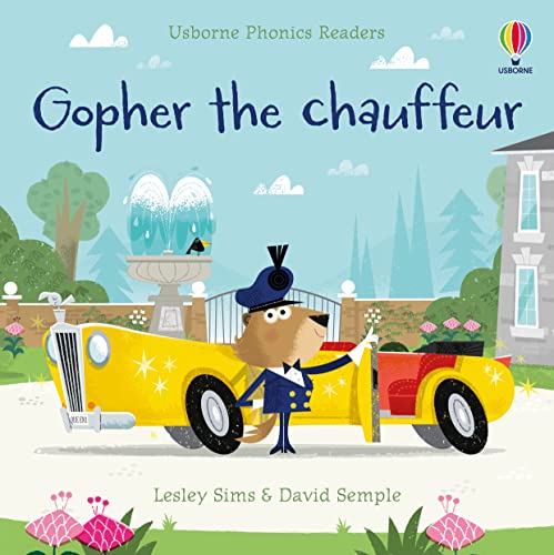 Gopher The Chauffeur (Phonics Readers)