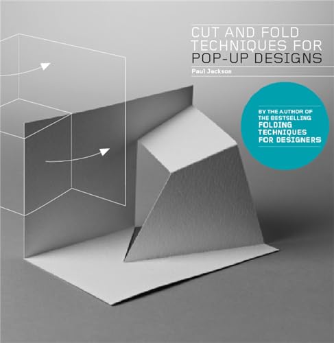 Cut And Fold Techniques For Pop-Up Designs