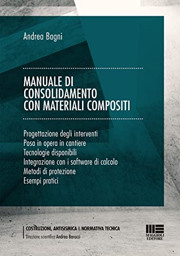 Manuale Di Consolidamento Con Materiali Compositi