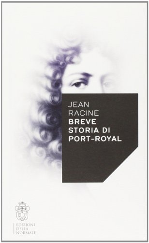 Breve Storia Di Port-Royal