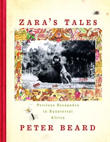 Zara'S Tales: From Hog Ranch : Perilous Escapades In Equatorial Africa [Lingua Inglese]