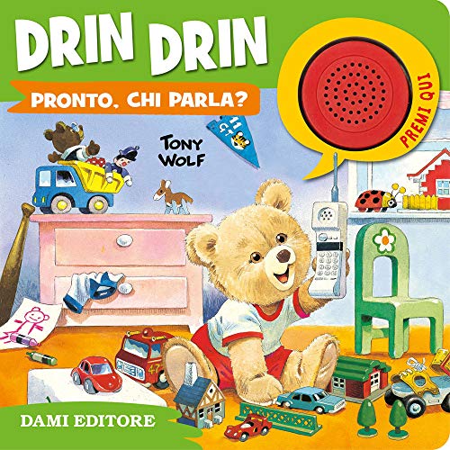 Drin Drin Pronto, Chi Parla? Ediz. A Colori