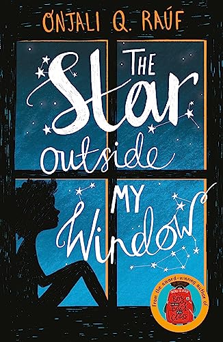 The Star Outside My Window: Onjali Q. Rauf
