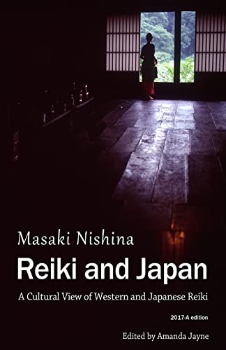 Reiki And Japan: A Cultural View Of Western And Japanese Reiki