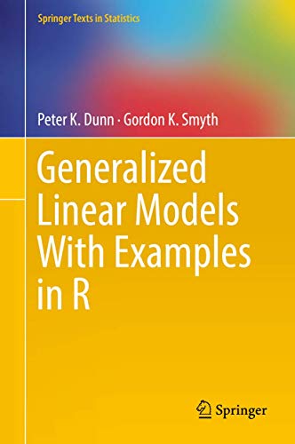 Generalized Linear Models With Examples R