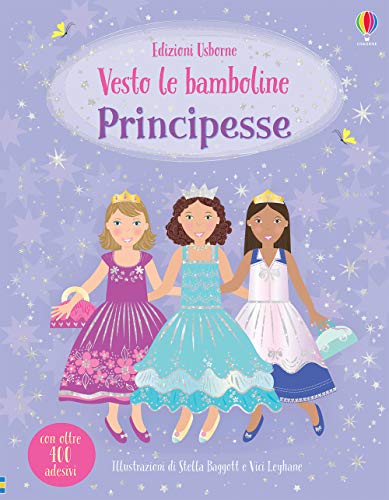Principesse. Con Adesivi. Ediz. A Colori