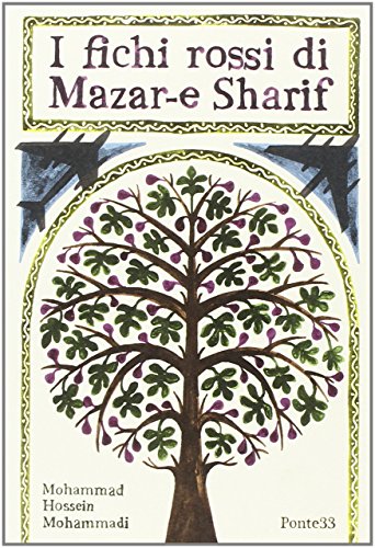 I Fichi Rossi Di Mazar-E Sharif