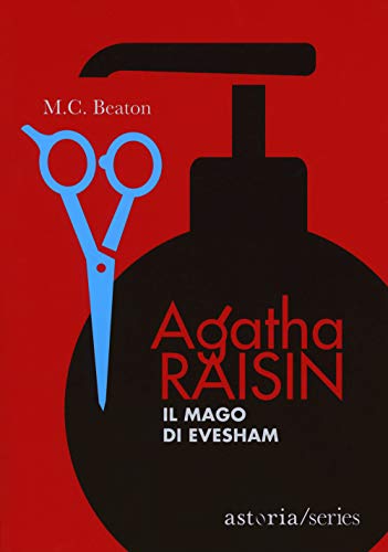 Il Mago Di Evesham. Agatha Raisin