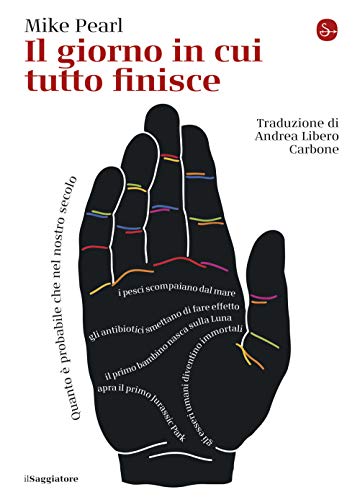 Il Giorno In Cui Tutto Finisce