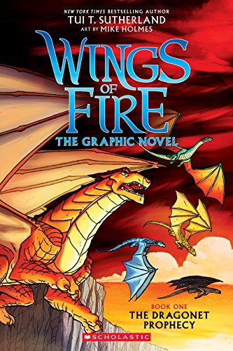 The Dragonet Prophecy (Wings Of Fire Graphic Novel #1): The Graphic Novel Volume 1