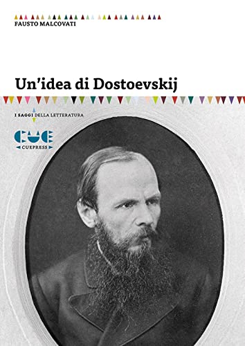 Un'Idea Di Dostoevskij