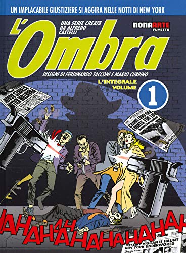 L'Ombra. L'Integrale (Vol. 1)