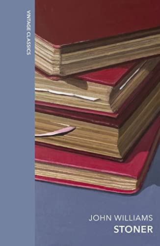 Stoner: A Special Edition Of The Literary Classic