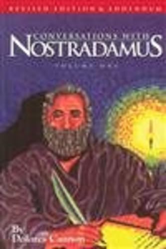 Conversations With Nostradamus: His Prophecies Explained : (Revised With Addendum : 1996) (1)