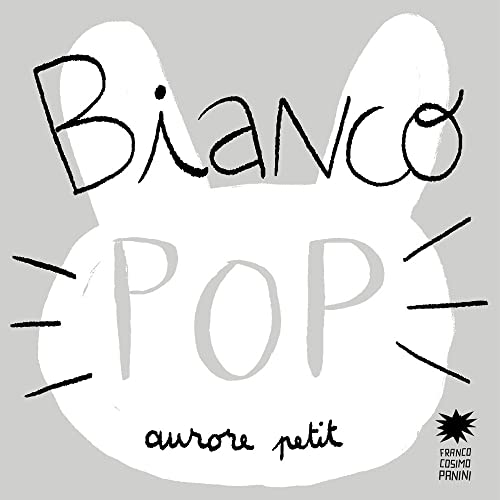 Bianco Pop. Ediz. Illustrata