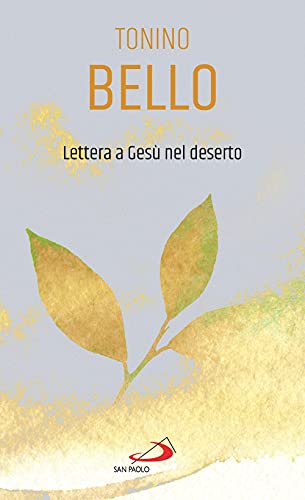 Lettera A Gesù Nel Deserto
