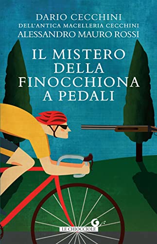 Il Mistero Della Finocchiona A Pedali