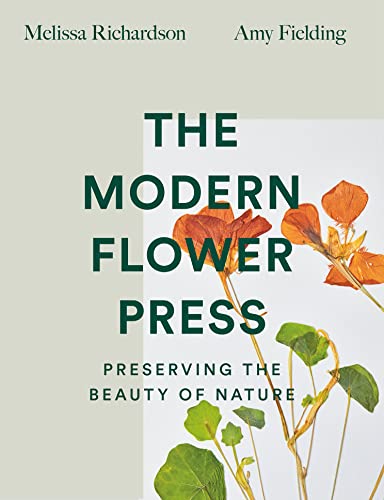 The Modern Flower Press: Preserving The Beauty Of Nature