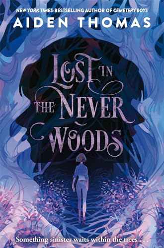 Lost In The Never Woods
