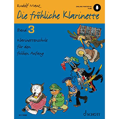 Die Fröhliche Klarinette: Klarinettenschule Für Den Frühen Anfang (Überarbeitete Neuauflage). Band 3. Klarinette. Lehrbuch.