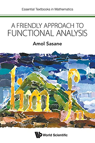 Friendly Approach To Functional Analysis, A: 0