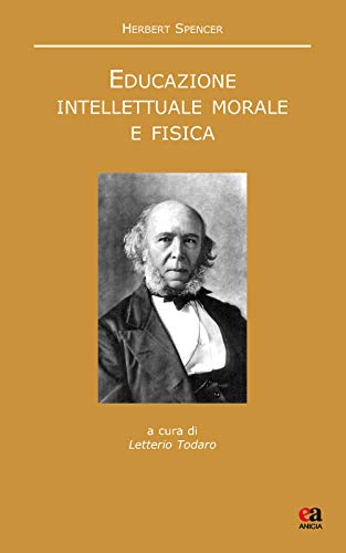 Educazione Intellettuale, Morale E Fisica. Testo Inglese A Fronte. Nuova Ediz.