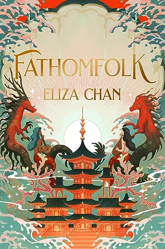 Fathomfolk: The No. 1 Sunday Times Bestseller, Epic Fantasy Set In An Underwater World (The Drowned World Duology, Book 1)