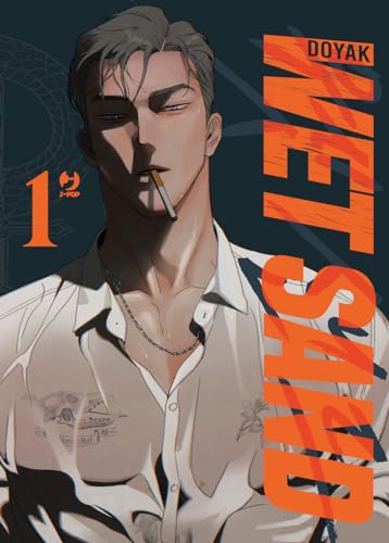 Wet Sand. Ediz. Deluxe (Vol. 1)
