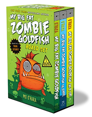 My Big Fat Zombie Goldfish: My Big Fat Zombie Goldfish; The Seaquel; Fins Of Fury