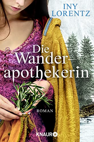 Die Wanderapothekerin: Roman | Die Spannende Historische Roman-Serie Im Deutschland Des 18 Jahrhunderts