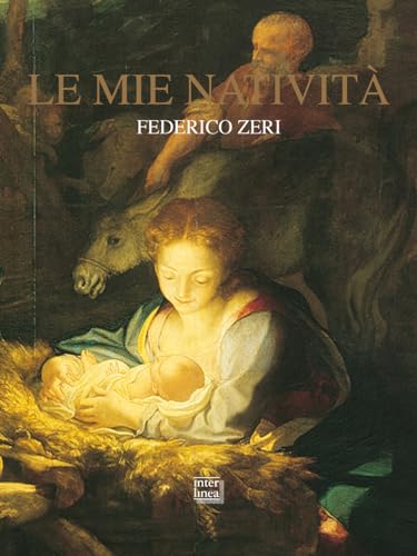 Le Mie Natività. Nuova Ediz.