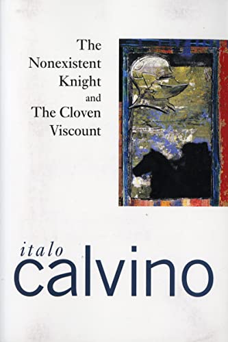 The Nonexistent Knight And The Cloven Viscount