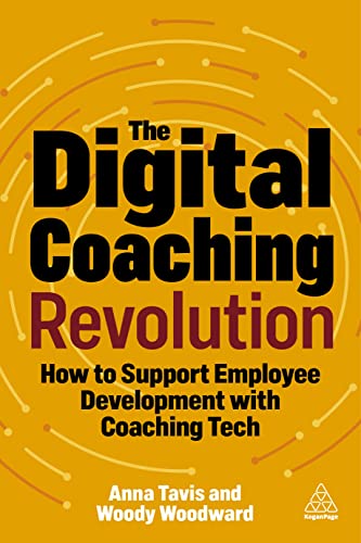 The Digital Coaching Revolution: How To Support Employee Development With Coaching Tech