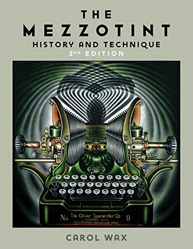 The Mezzotint: History And Technique