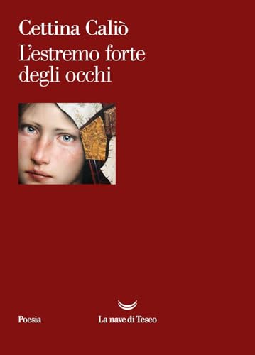 L'Estremo Forte Degli Occhi