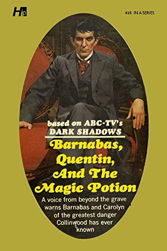 Barnabas, Quentin And The Magic Potion
