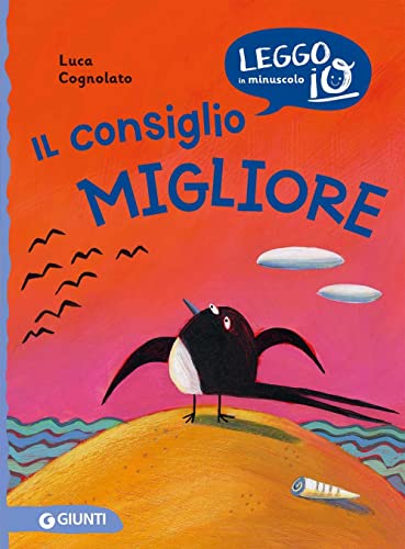 Il Consiglio Migliore. Ediz. A Colori
