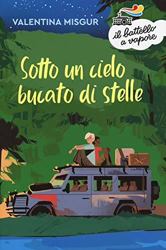 Sotto Un Cielo Bucato Di Stelle
