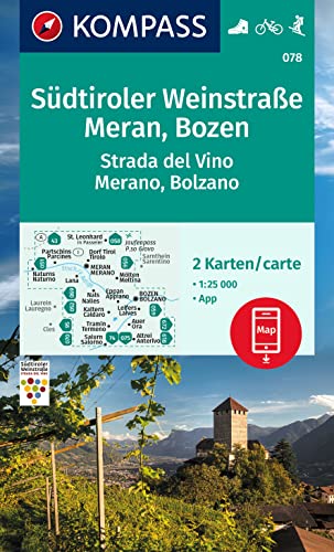 Cartina Escursionistica N. 078 Strada Del Vino, Bolzano, Merano: Inklusive Karte Zur Offline Verwendung In Der Kompass-App. Fahrradfahren. Skitouren.