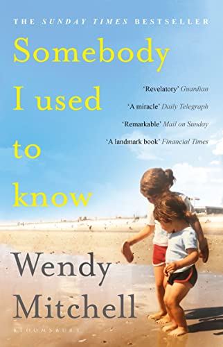 Somebody I Used To Know: A Richard And Judy Book Club Pick