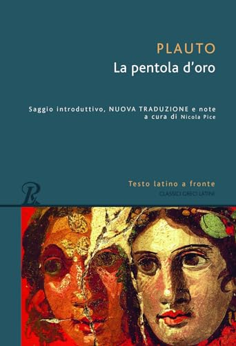 La Pentola D'Oro. Testo Latino A Fronte
