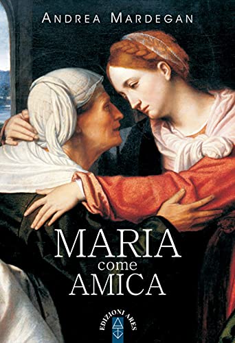 Maria Come Amica