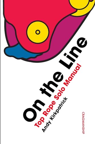 On The Line: Top Rope Solo Manual