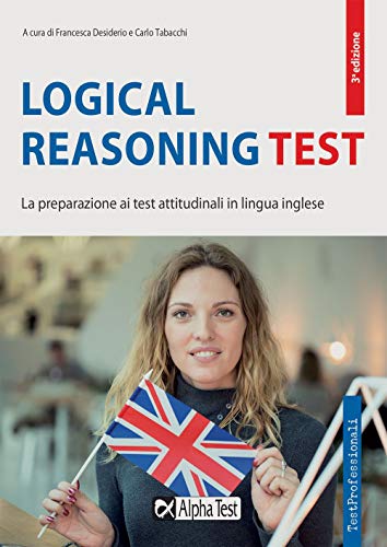 Logical Reasoning Test. La Preparazione Ai Test Attitudinali In Lingua Inglese