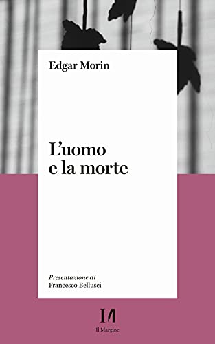 L'Uomo E La Morte
