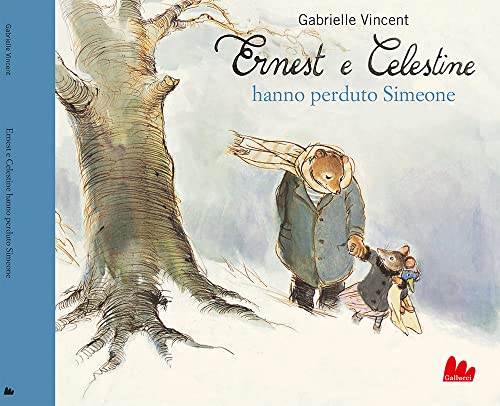 Ernest E Celestine Hanno Perduto Simeone. Ediz. A Colori
