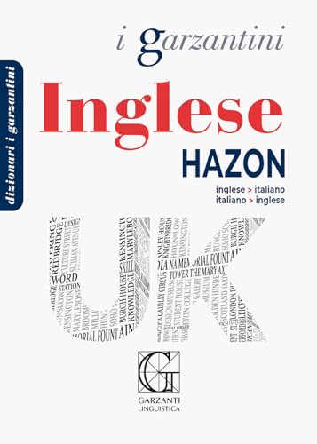 Dizionario Inglese Hazon. Inglese-Italiano, Italiano-Inglese